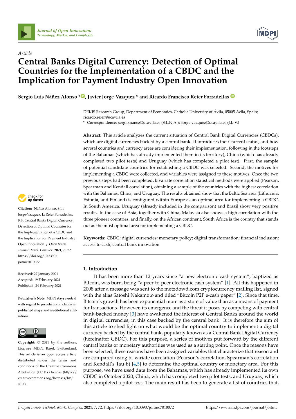 Central Banks Digital Currency: Detection of Optimal Countries for the Implementation of a CBDC and the Implication for Payment Industry Open Innovation