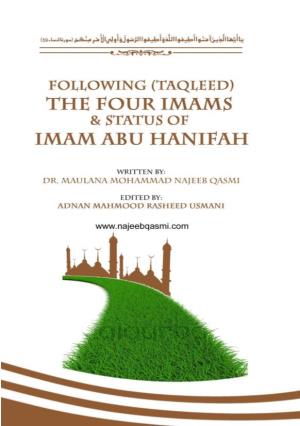 Following (Taqleed) the Four Imams & Status of Imam Abu Hanifah