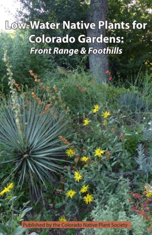 Colorado Native Plant Society 1 Front Range and Foothills Region