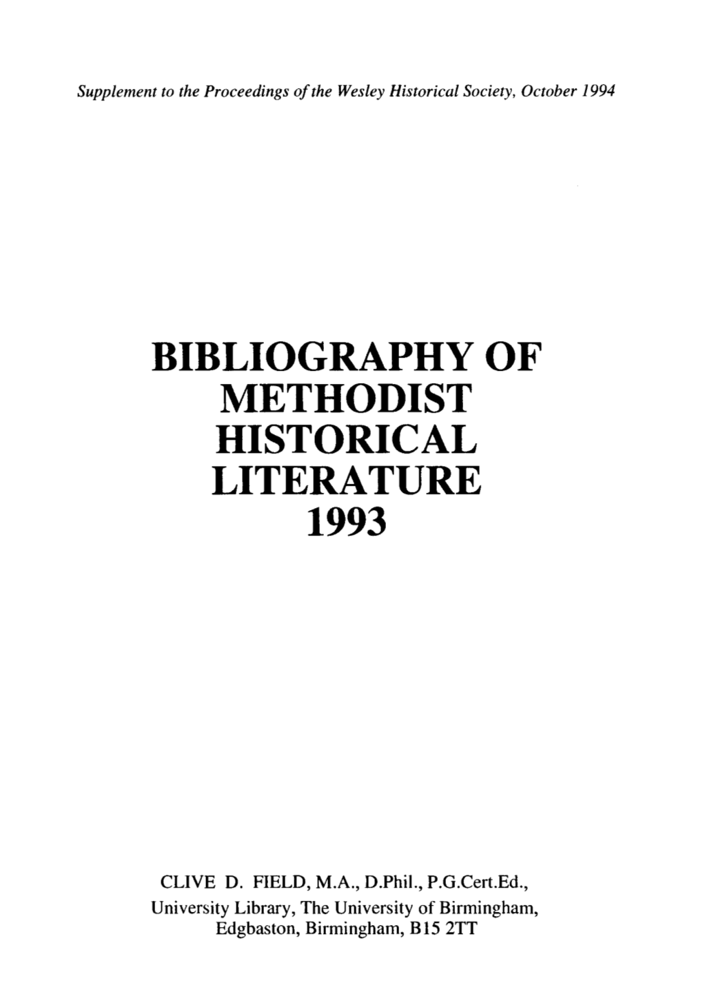 Clive D. Field, Bibliography of Methodist Historical Literature 1993