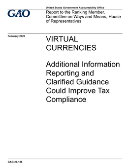 GAO-20-188, Virtual Currencies: Additional Information Reporting