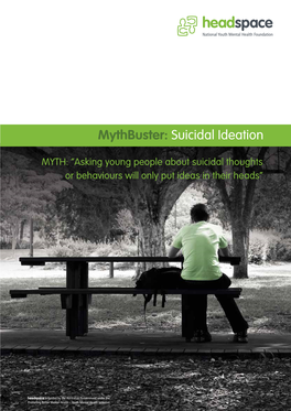 Mythbuster: Suicidal Ideation