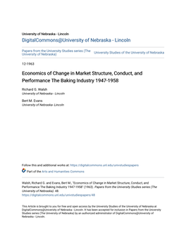 Economics of Change in Market Structure, Conduct, and Performance the Baking Industry 1947-1958