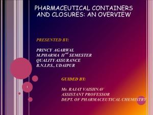 Pharmaceutical Containers and Closures: an Overview