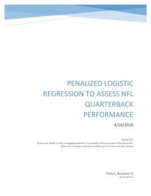 Penalized Logistic Regression to Assess Nfl Quarterback Performance 4/26/2016