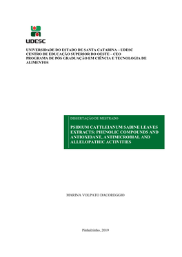 Psidium Cattleianum Sabine Leaves Extracts: Phenolic Compounds and Antioxidant, Antimicrobial and Allelopathic Activities