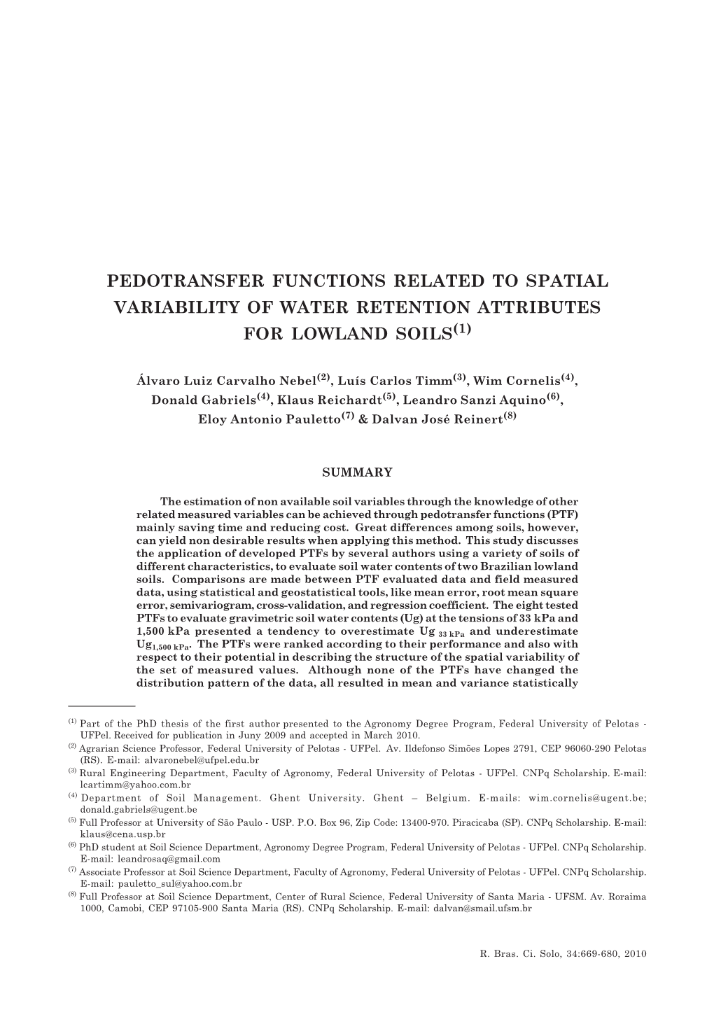 Pedotransfer Functions Related to Spatial Variability of Water Retention