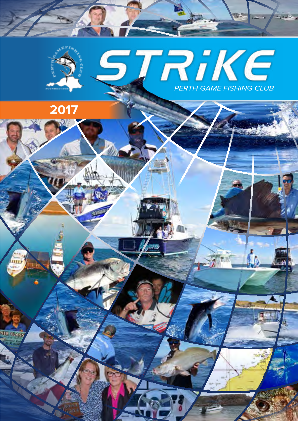 STRIKE 2017 | PERTH GAME FISHING CLUB 2 Club Committee