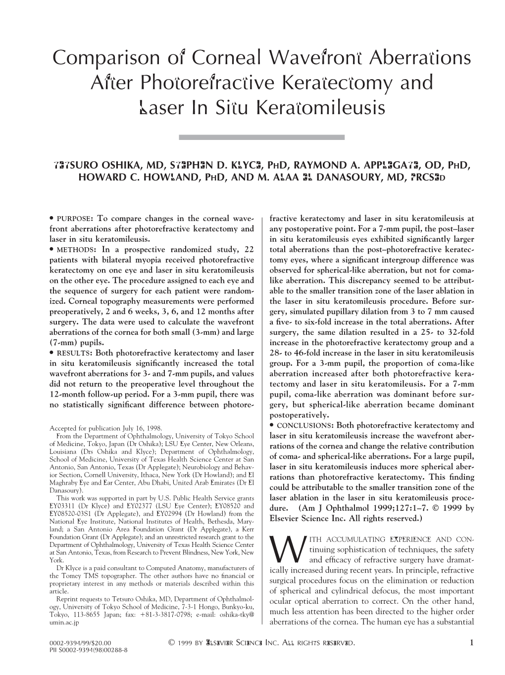 Comparison of Corneal Wavefront Aberrations After Photorefractive Keratectomy and Laser in Situ Keratomileusis