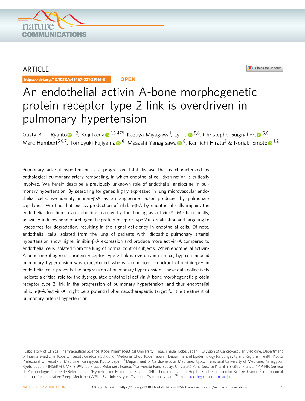 An Endothelial Activin A-Bone Morphogenetic Protein Receptor Type 2 Link Is Overdriven in Pulmonary Hypertension ✉ Gusty R