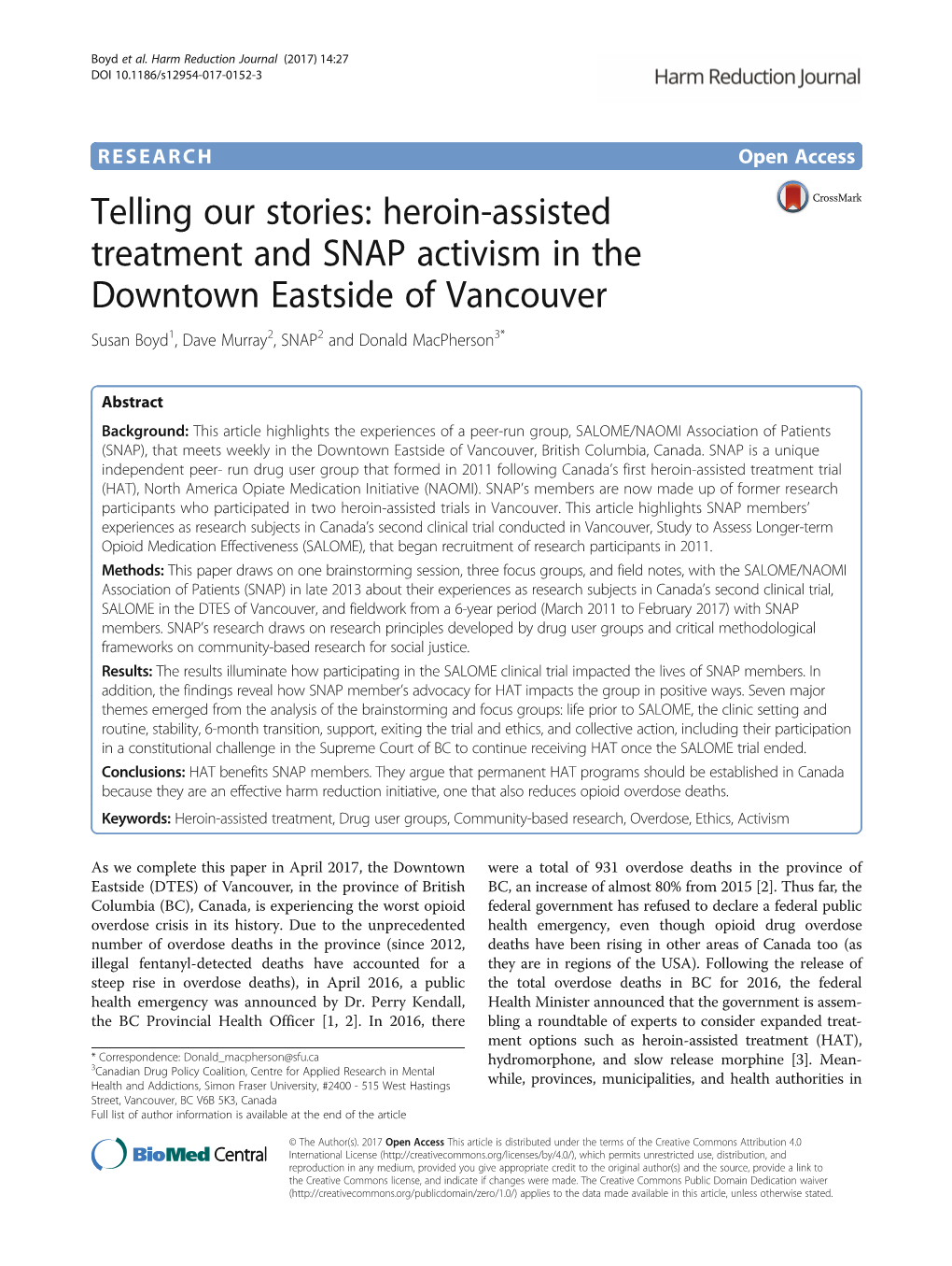 Heroin-Assisted Treatment and SNAP Activism in the Downtown Eastside of Vancouver Susan Boyd1, Dave Murray2, SNAP2 and Donald Macpherson3*