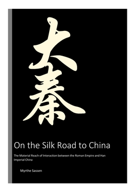 On the Silk Road to China