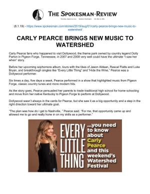 Carly Pearce Brings New Music to Watershed