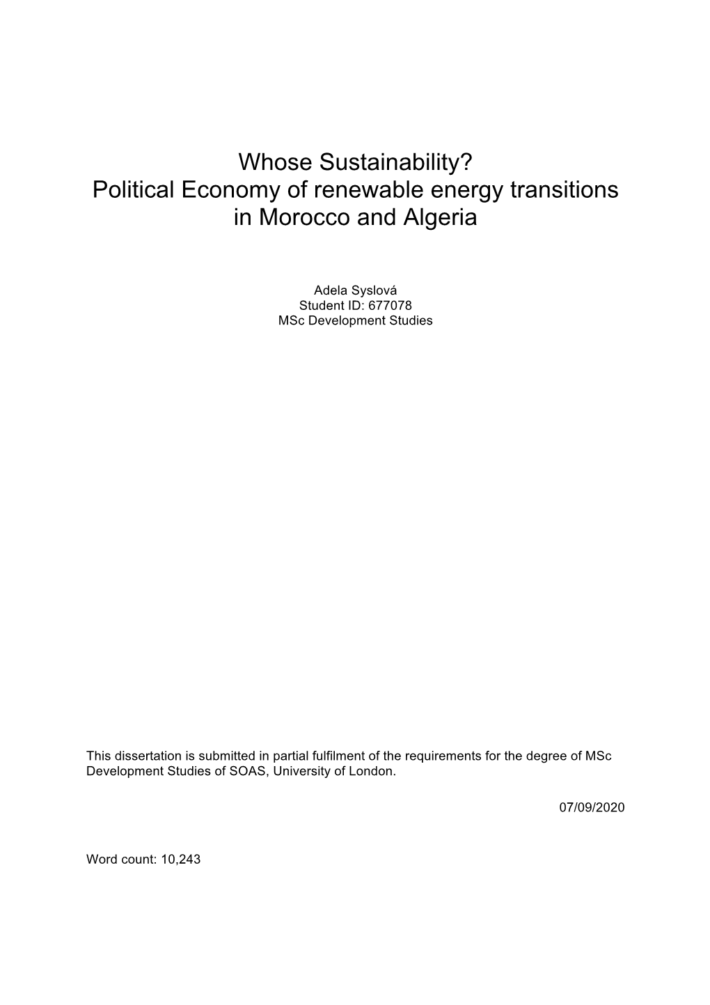 Whose Sustainability? Political Economy of Renewable Energy Transitions in Morocco and Algeria
