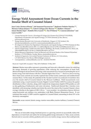 Energy Yield Assessment from Ocean Currents in the Insular Shelf of Cozumel Island