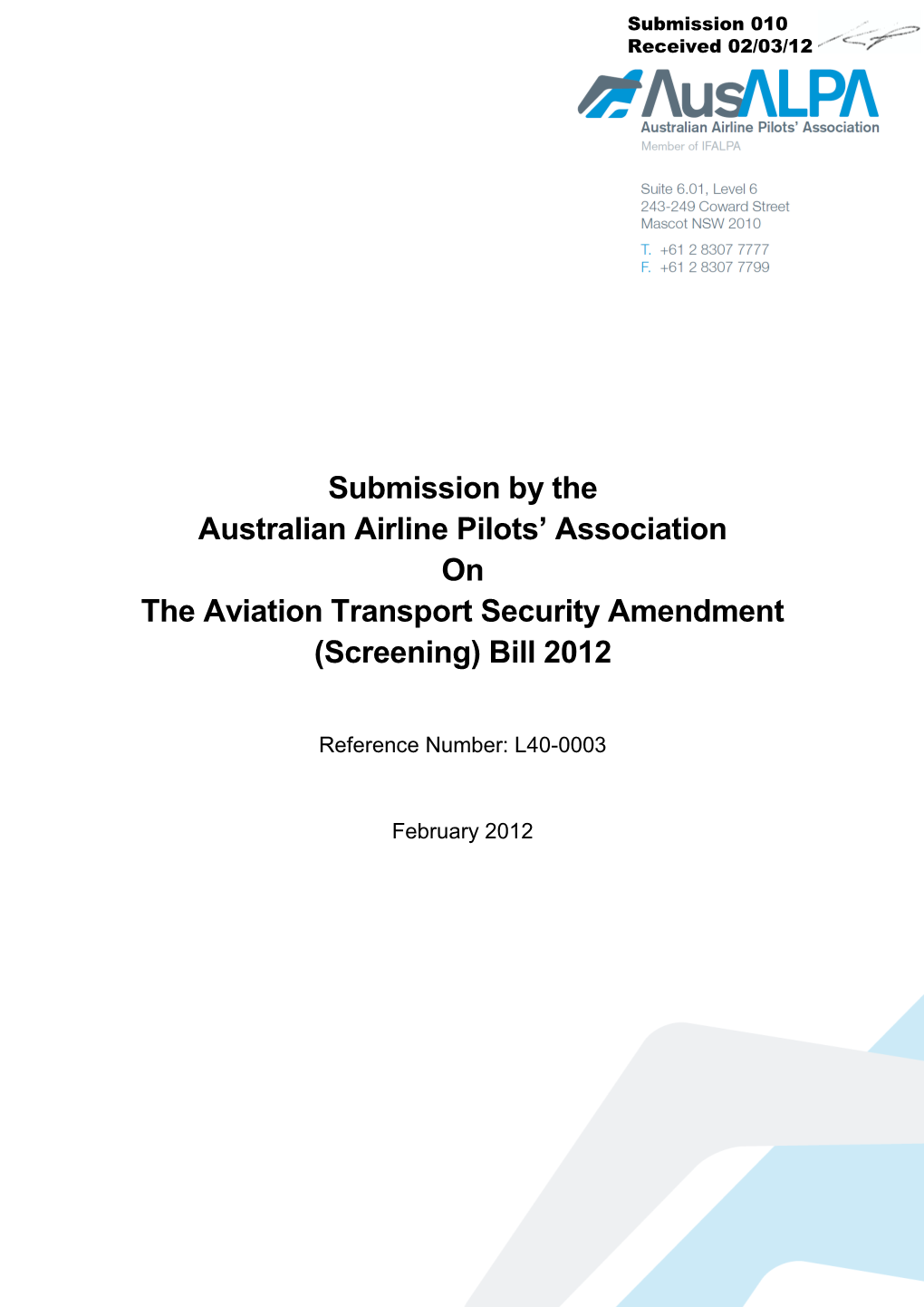 Submission by the Australian Airline Pilots' Association on the Aviation Transport Security Amendment