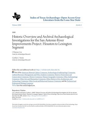 Historic Overview and Archival Archaeological Investigations for the San Antonio River Improvements Project: Houston to Lexington Segment I