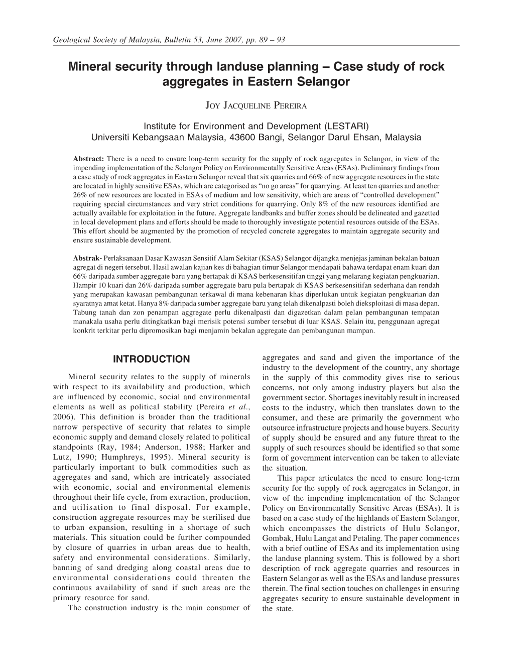 CASE STUDY of ROCK AGGREGATES in EASTERN SELANGOR Geological Society of Malaysia, Bulletin 53, June 2007, Pp