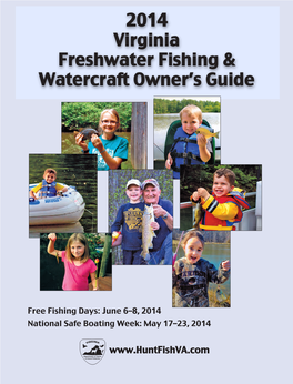 2014 Virginia Freshwater Fishing & Watercraft Owner’S Guide