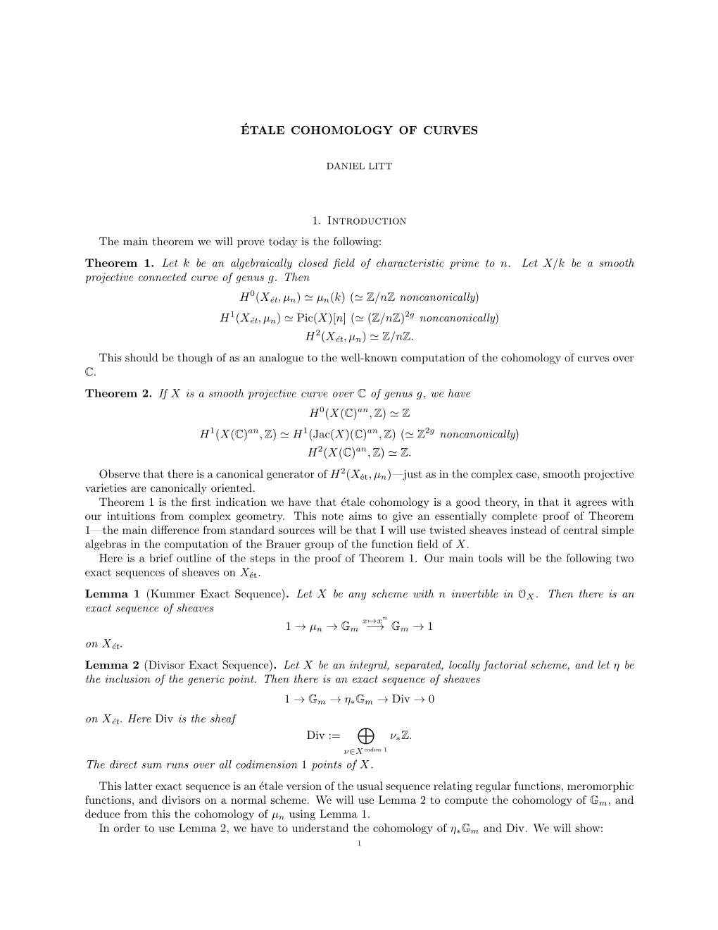 ÉTALE COHOMOLOGY of CURVES 1. Introduction the Main Theorem