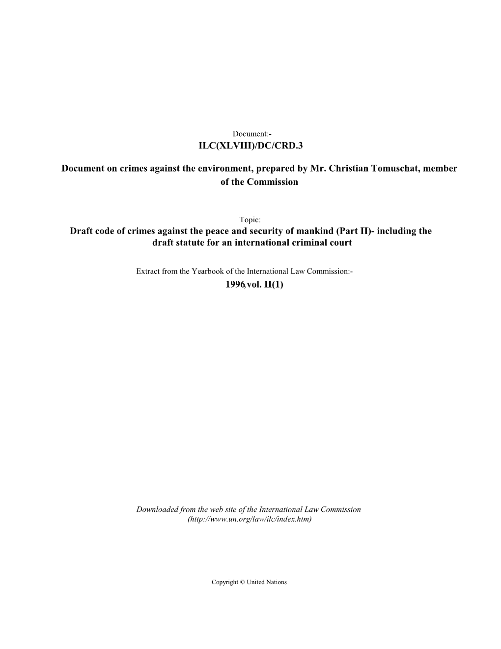 Document on Crimes Against the Environment, Prepared by Mr. Christian Tomuschat, Member of the Commission