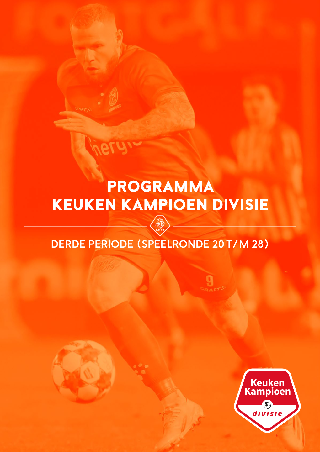 Programma Keuken Kampioen Divisie