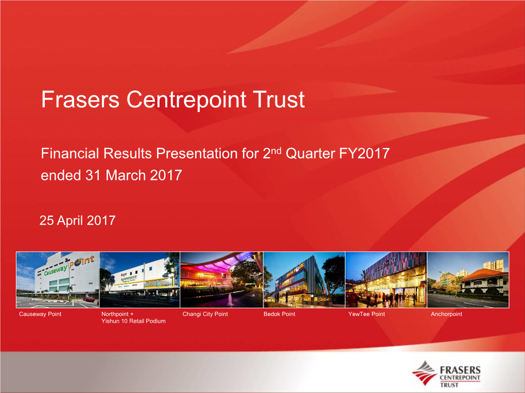 Financial Results Presentation for 2Nd Quarter FY2017 Ended 31 March 2017