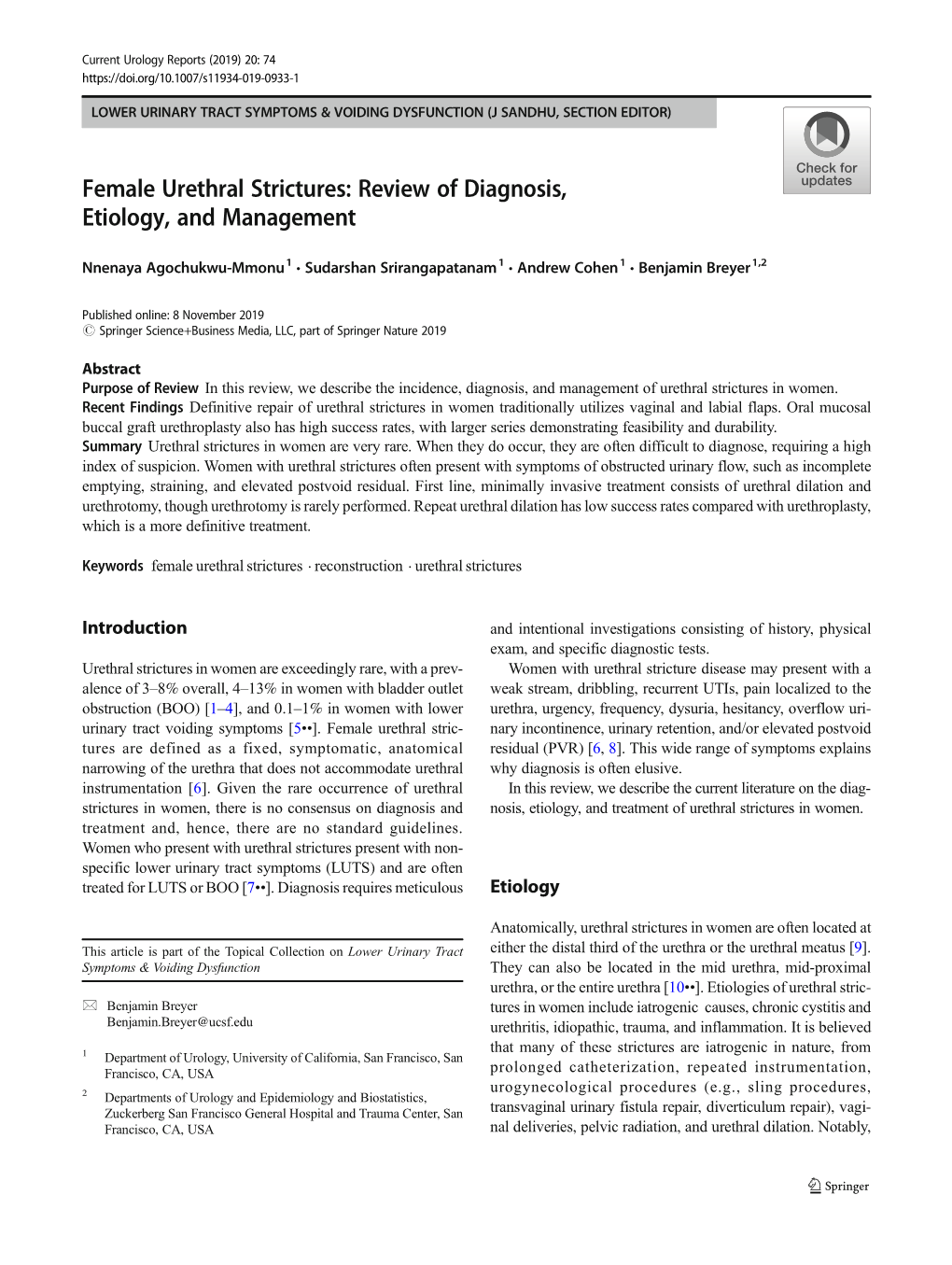 Female Urethral Strictures: Review of Diagnosis, Etiology, and Management