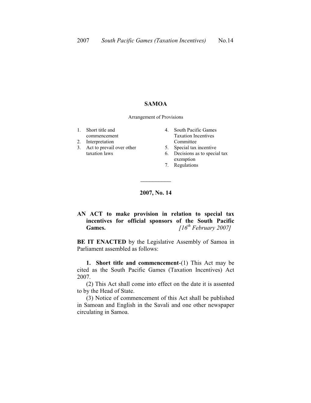 South Pacific Games (Taxation Incentives) No.14