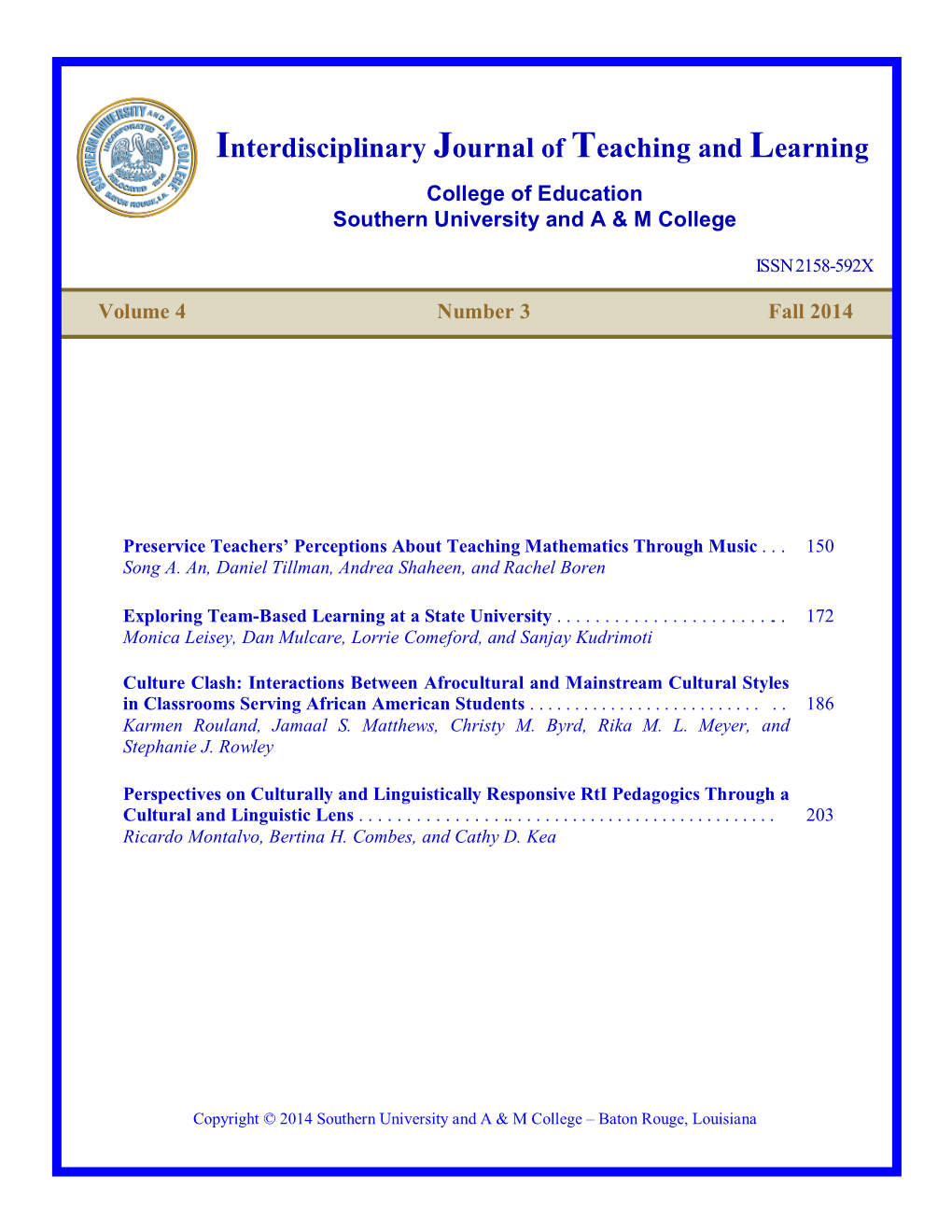 Interdisciplinary Journal of Teaching and Learning College of Education Southern University and a & M College
