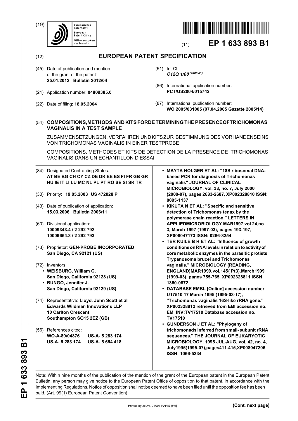 Compositions, Methods and Kits for Determining the Presence of Trichomonas Vaginalis in a Test Sample