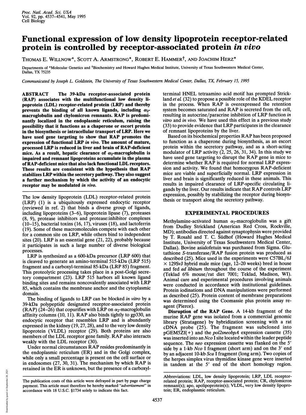 Functional Expression of Low Density Lipoprotein Receptor-Related Protein Is Controlled by Receptor-Associated Protein in Vivo THOMAS E