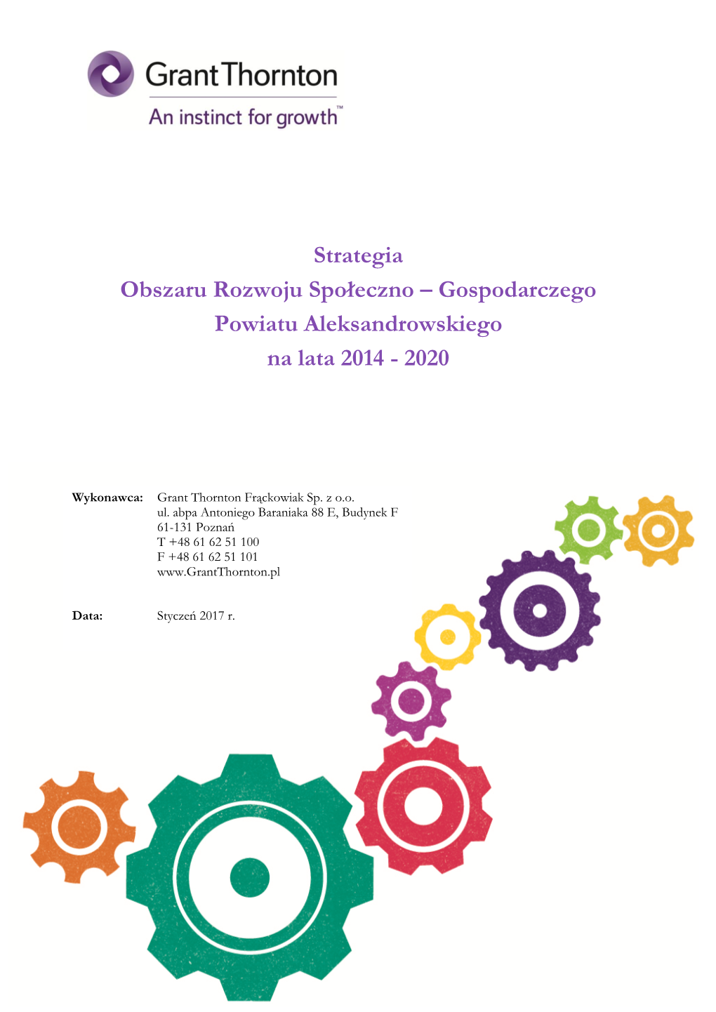 Strategia Obszaru Rozwoju Społeczno – Gospodarczego Powiatu Aleksandrowskiego Na Lata 2014