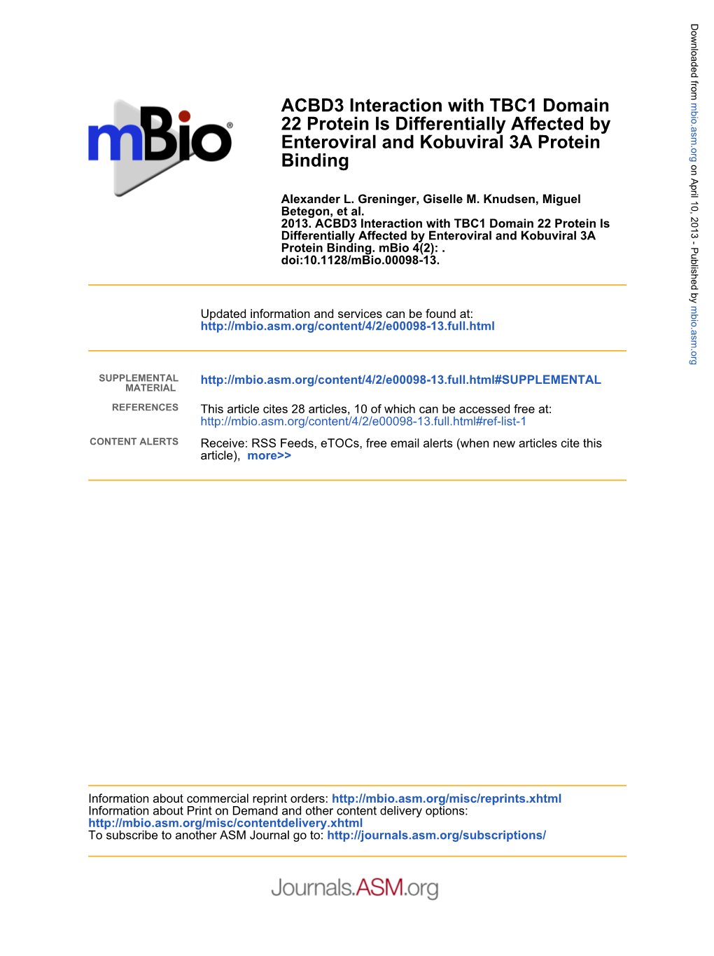 Binding Enteroviral and Kobuviral 3A Protein 22 Protein Is Differentially