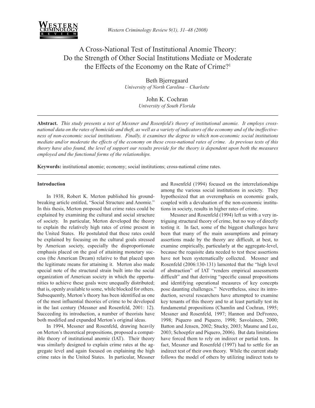 A Cross-National Test of Institutional Anomie Theory