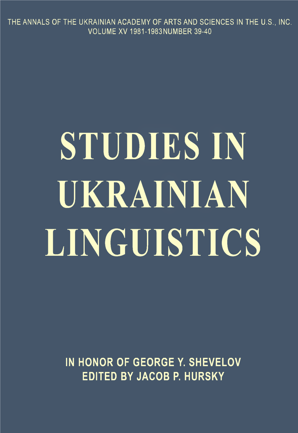 The Annals of UVAN, VOLUME XV 1981-1983, NUMBER 39-40