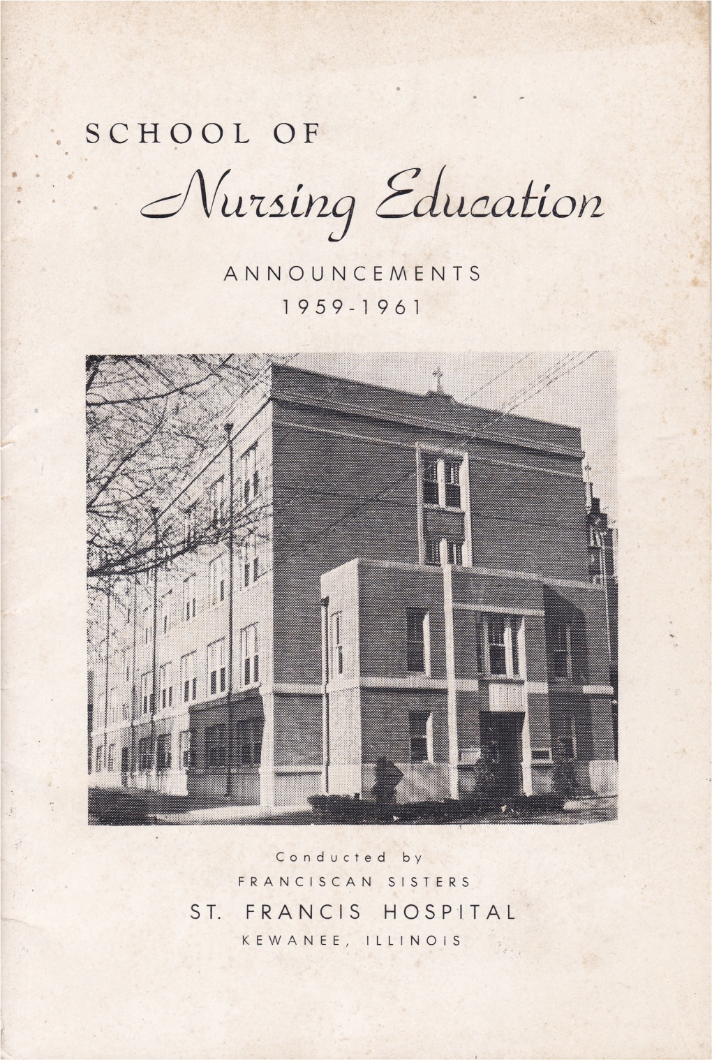 St Francis School of Nursing 1959-1961