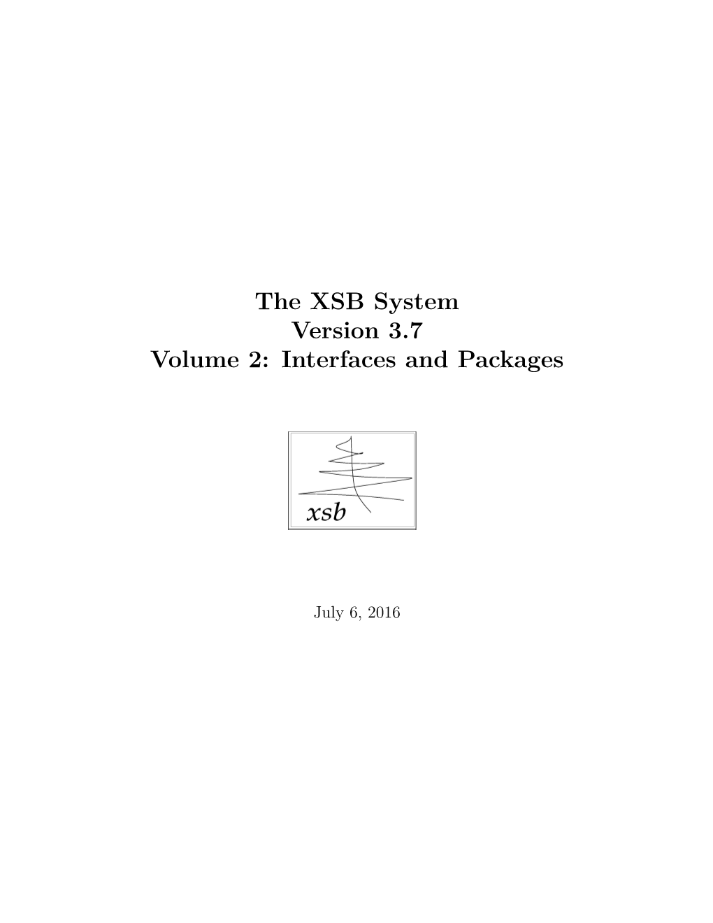 The XSB System Version 3.7 Volume 2: Interfaces and Packages