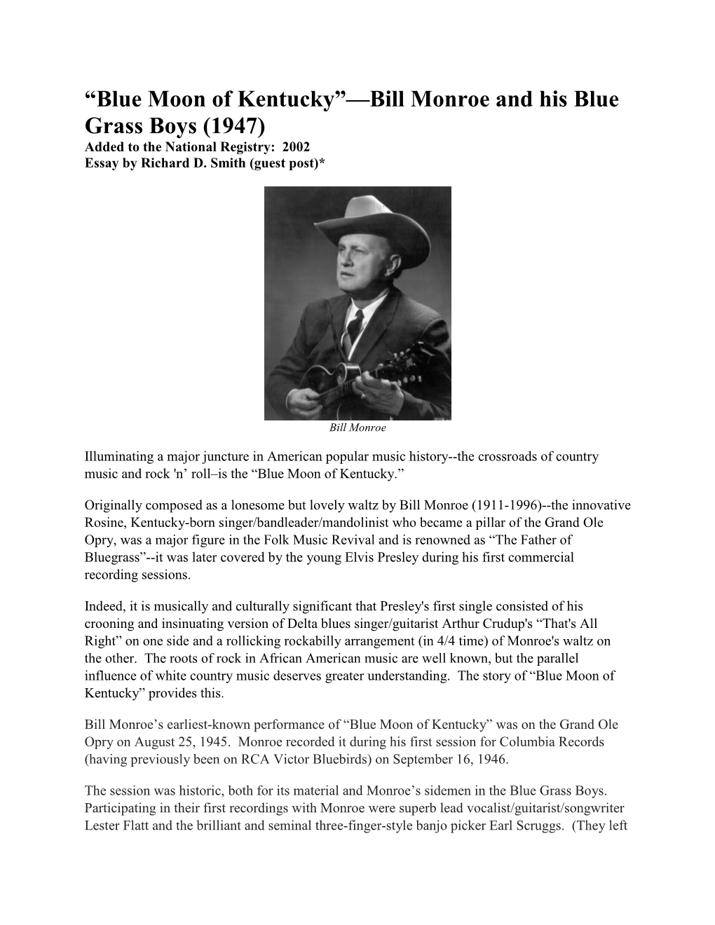 “Blue Moon of Kentucky”—Bill Monroe and His Blue Grass Boys (1947) Added to the National Registry: 2002 Essay by Richard D