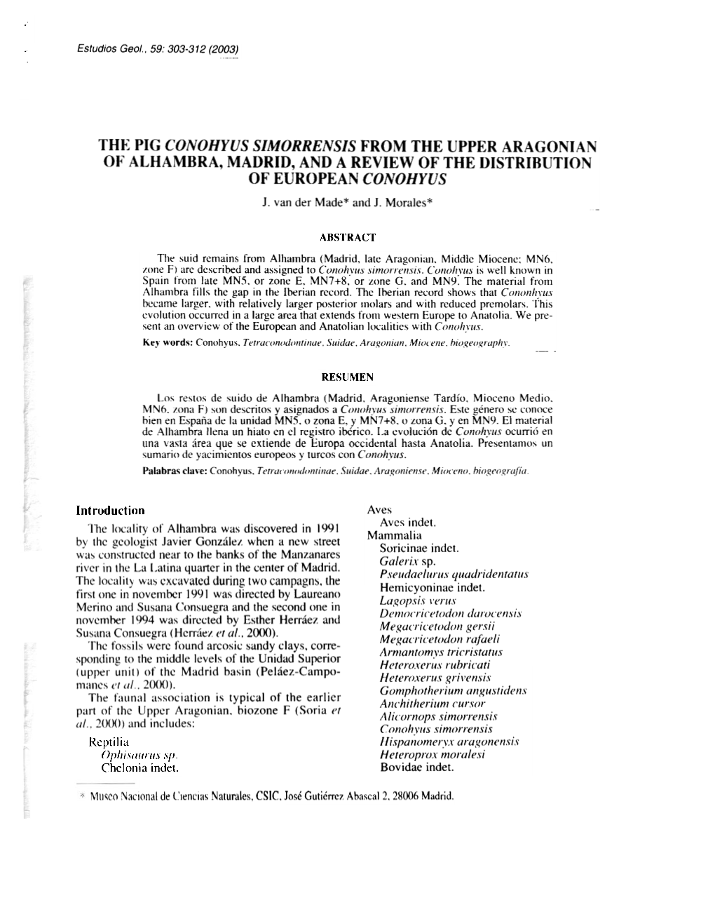 The Pig Conohyus Simorrensis from the Upper Aragonian of Alhambra, Madrid, and a Review of the Distribution Ofeuropeanconohyus J