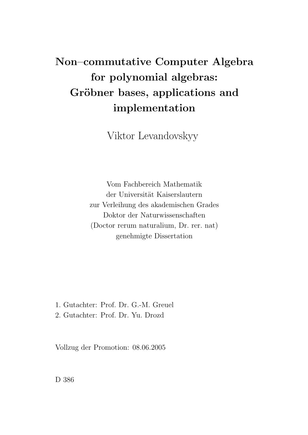 Non–Commutative Computer Algebra for Polynomial Algebras: Gröbner