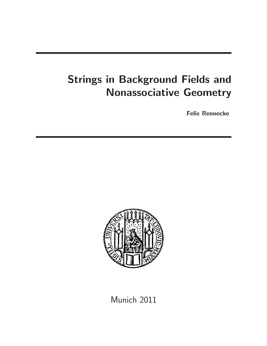 Strings in Background Fields and Nonassociative Geometry
