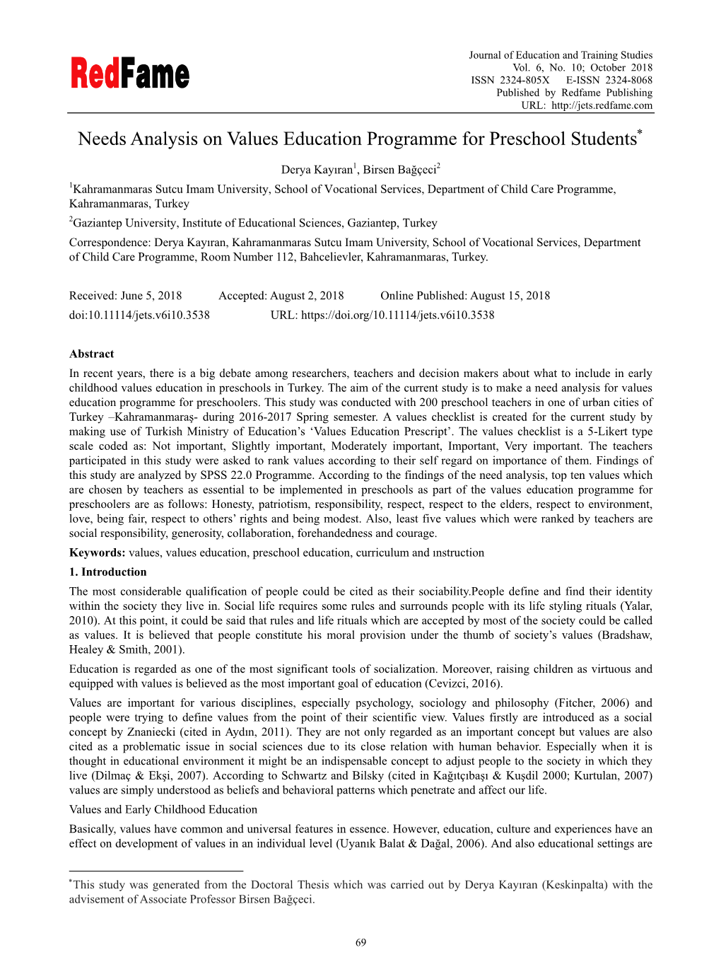 Needs Analysis on Values Education Programme for Preschool Students