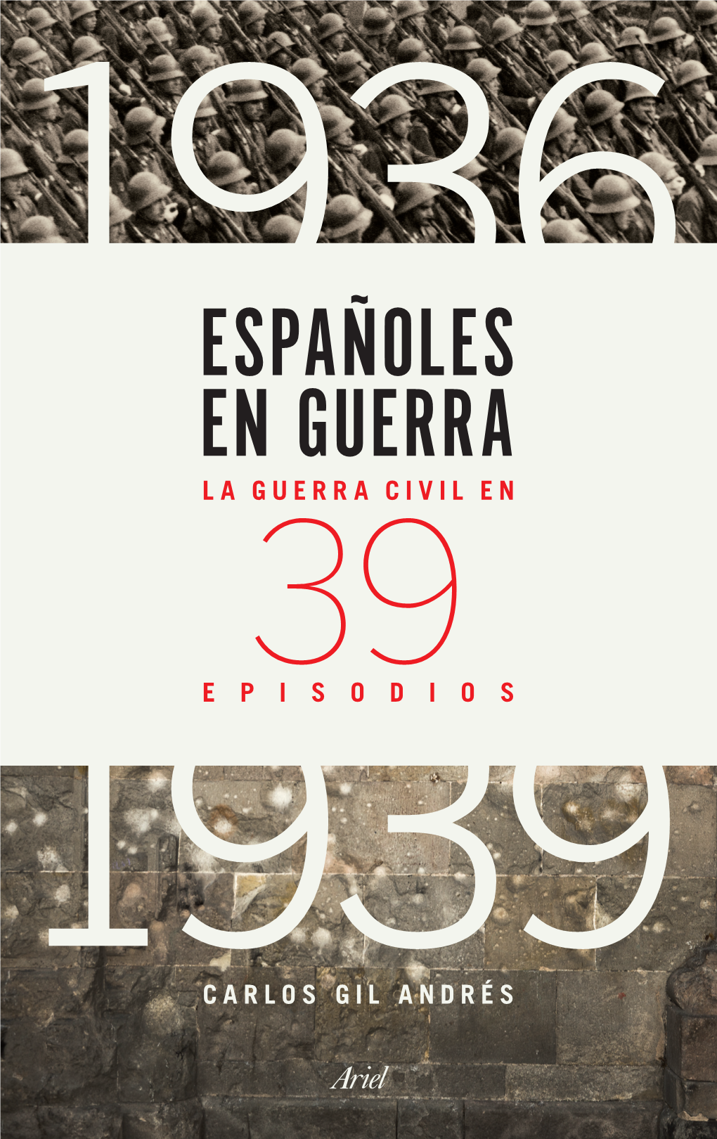 Españoles En Guerra Episodios Carlos Gil Andrés