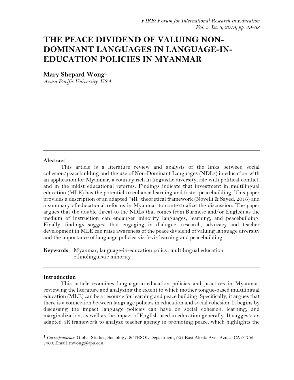 The Peace Dividend of Valuing Non- Dominant Languages in Language-In- Education Policies in Myanmar