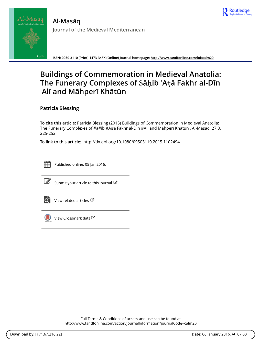 Buildings of Commemoration in Medieval Anatolia: the Funerary Complexes of Ṣāḥib ʿaṭā Fakhr Al-Dīn ʿalī and Māhperī Khātūn