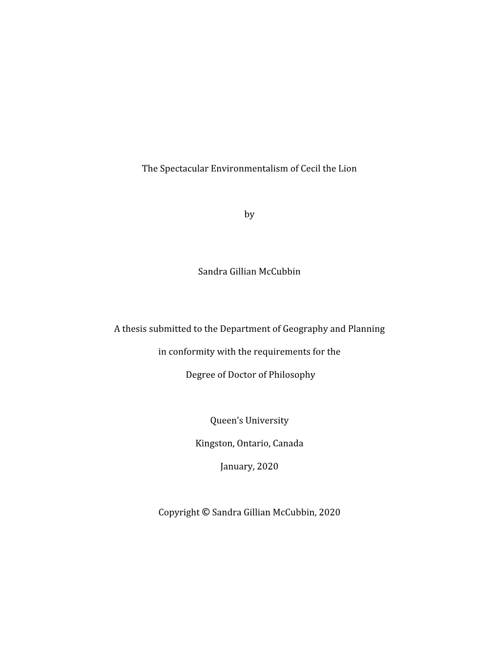 The Spectacular Environmentalism of Cecil the Lion by Sandra Gillian Mccubbin A