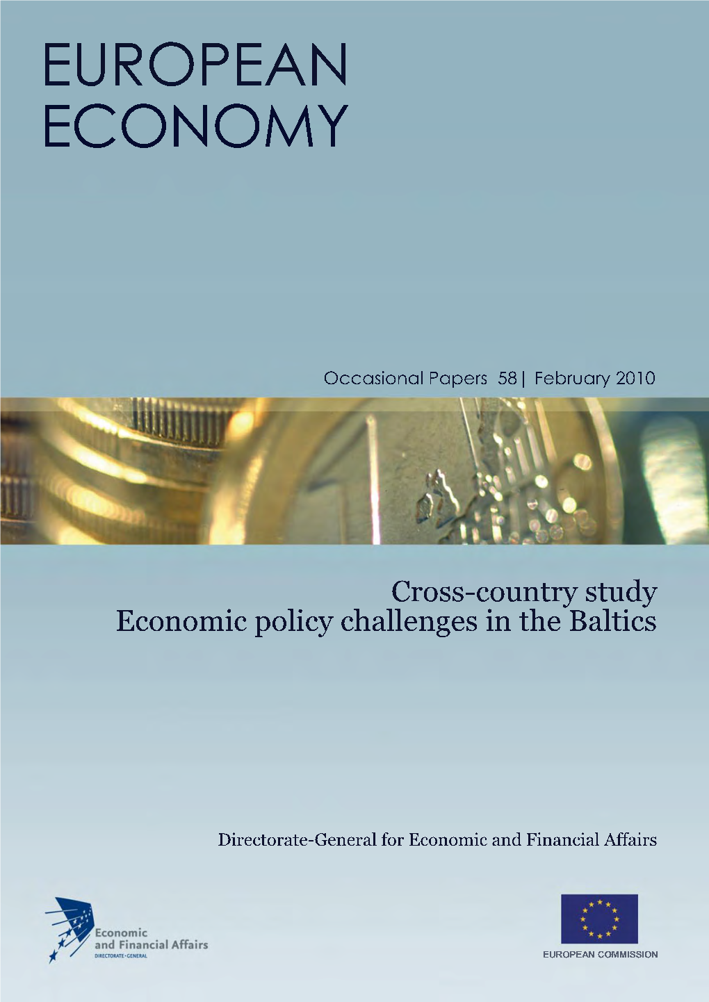 Cross-Country Study Economic Policy Challenges in the Baltics