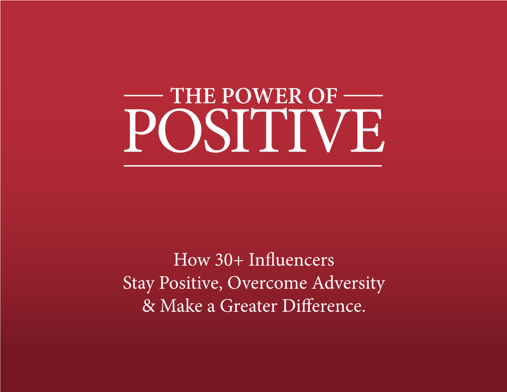 The Power of Positive