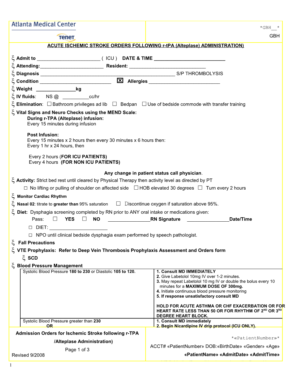 Admission Orders for Ischemic Stroke Following R-TPA /Alteplase Administration)